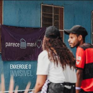 Enxergue o invisível (feat. Hamburgada na rua)