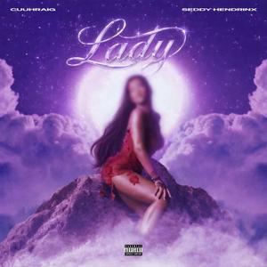 Lady (feat. Seddy Hendrinx)
