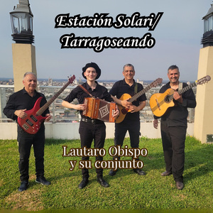 Estación Solari/Tarragoseando (2025)