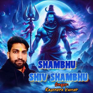 Shambhu Shiv Shambhu