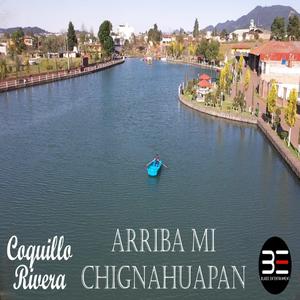 Arriba Mi Chignahuapan