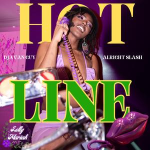 Hotline (feat. Alright Slash & Djavan Guy) (Bounce Mix)