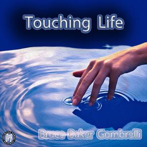 Touching Life
