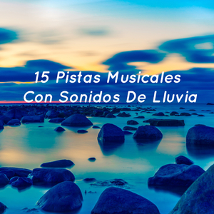 Sonidos De Lluvia: Relajación Para La Hora De Acostarse