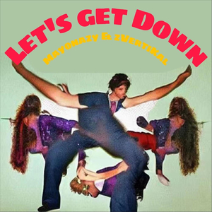 Let's Get Down