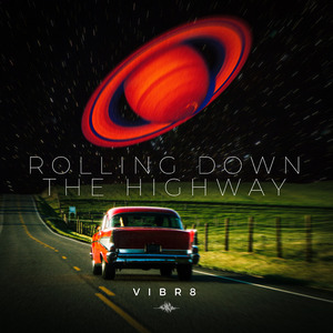 Rolling Down the Highway