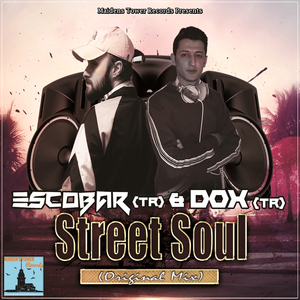 Street Soul (Original Mix)