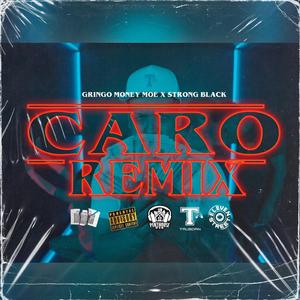Caro (feat. Strong Black & Tower Beatz)