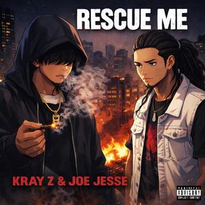 Rescue me (feat. Joe Jesse)