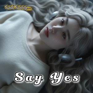 Say Yes