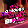 DJ GL DA GALO - MTG SOBE O MORRO PRA SENTAR x BH FUNK