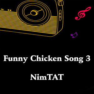 Funny Chicken Song 3