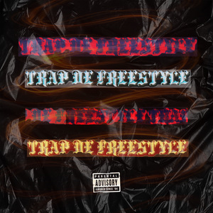 Trap De Freestyle