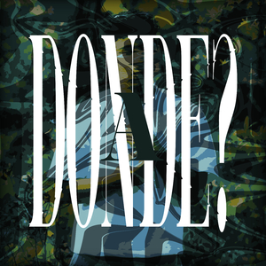 Donde?