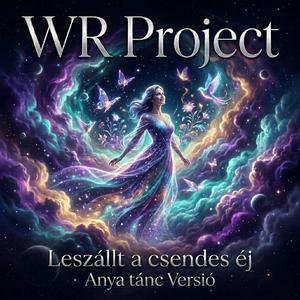 Leszállt a csendes éj (Anya tánc Versió)