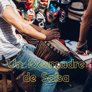 Un Desmadre de Salsa