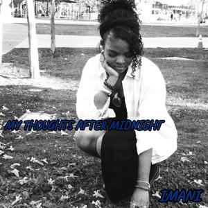 MY THOUGHTS AFTER MIDNIGHT