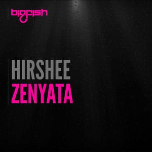 Zenyata (Original Mix)