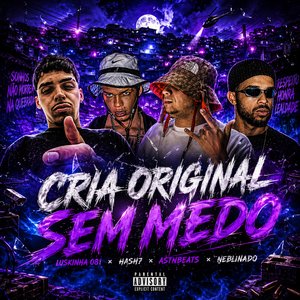 Cria Original Sem Medo