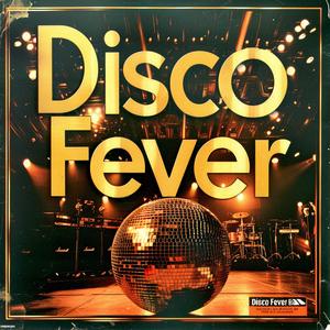 Disco Fever