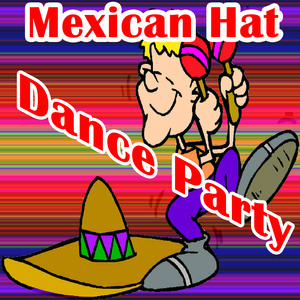 Mexican Hat Dance