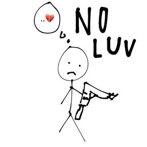 No Luv