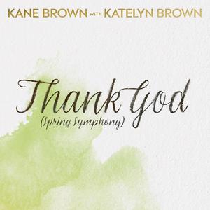 Thank God (Spring Symphony Version)