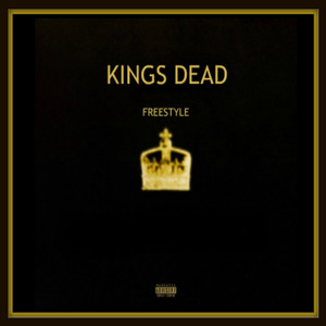 King's Dead (Remix)