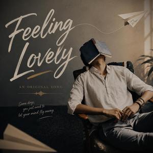 Feeling Lovely