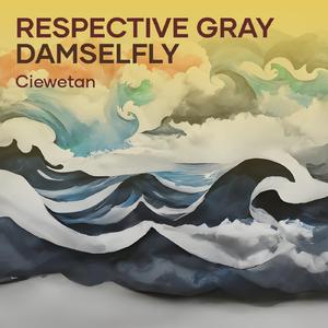 Respective Gray Damselfly