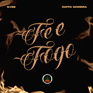 Fé e Fogo