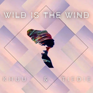 Wild Is The Wind
