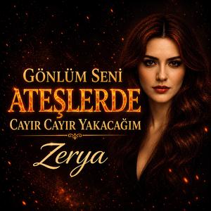 Gönlüm Seni Ateşlerde Cayır Cayır Yakacağım