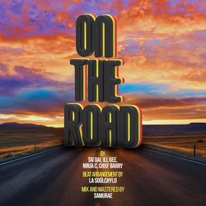 On The Road (feat. TAI DAI, ILL GEE & CHXF BARRY)