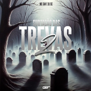 Surtação das Trevas 2