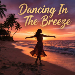 Dancing in the Breeze