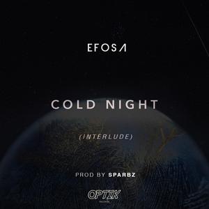 Cold Night (Interlude)