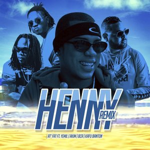 Henny (Remix)