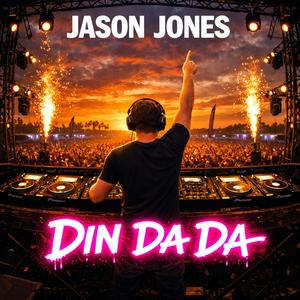 DIN DA DA
