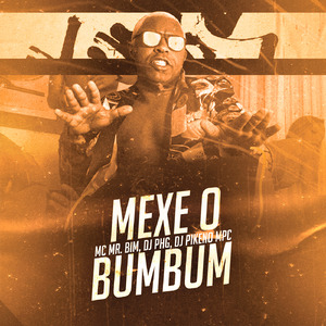 Mexe o Bum Bum (Remix)