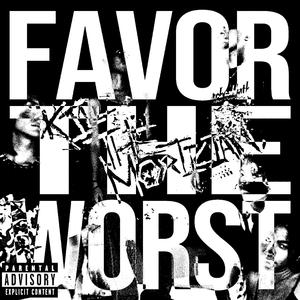 Favor The Worst