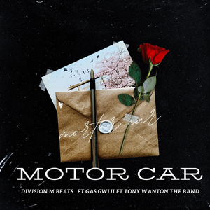 Motor Car (feat. Gas Gwiji & Tony Wanton the Band)