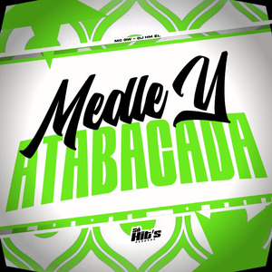 Medley Atabacada