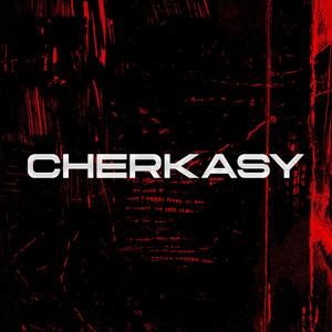 Cherkasy (Slowed)
