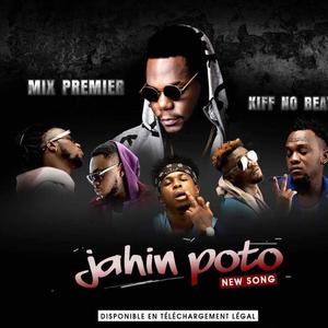 Jahin Poto (feat. Kiff No Beat)
