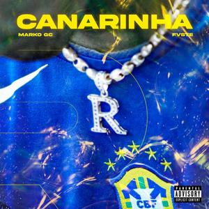 LA CANARINHA (feat. Fvste)