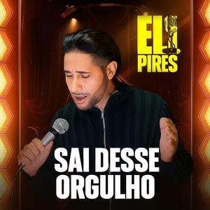Sai Desse Orgulho