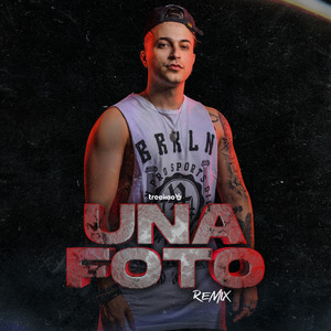 Una Foto (Remix)