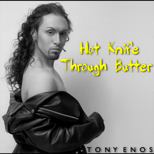 Hot Knife Through Butter