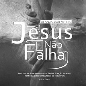 Jesus Não Falha
